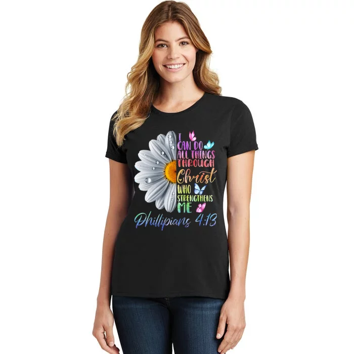 I Can Do All Things Through Christ Religious Butterfly Art Women's T-Shirt