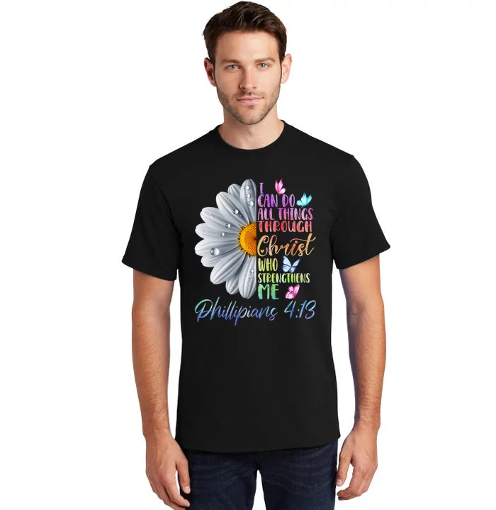 I Can Do All Things Through Christ Butterfly Art Religious Tall T-Shirt