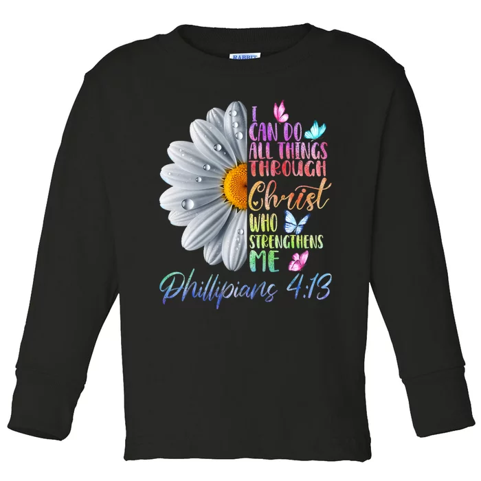 I Can Do All Things Through Christ Butterfly Art Religious Toddler Long Sleeve Shirt