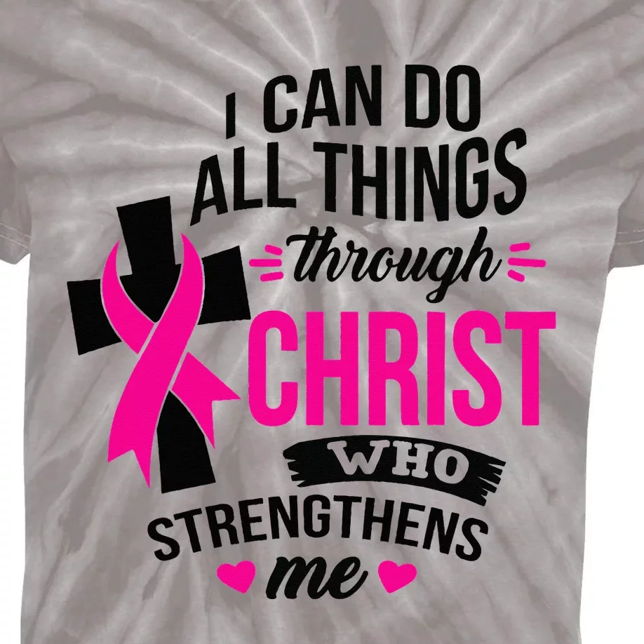 I Can Do All Things Through Christ Breast Cancer Awareness Kids Tie-Dye T-Shirt