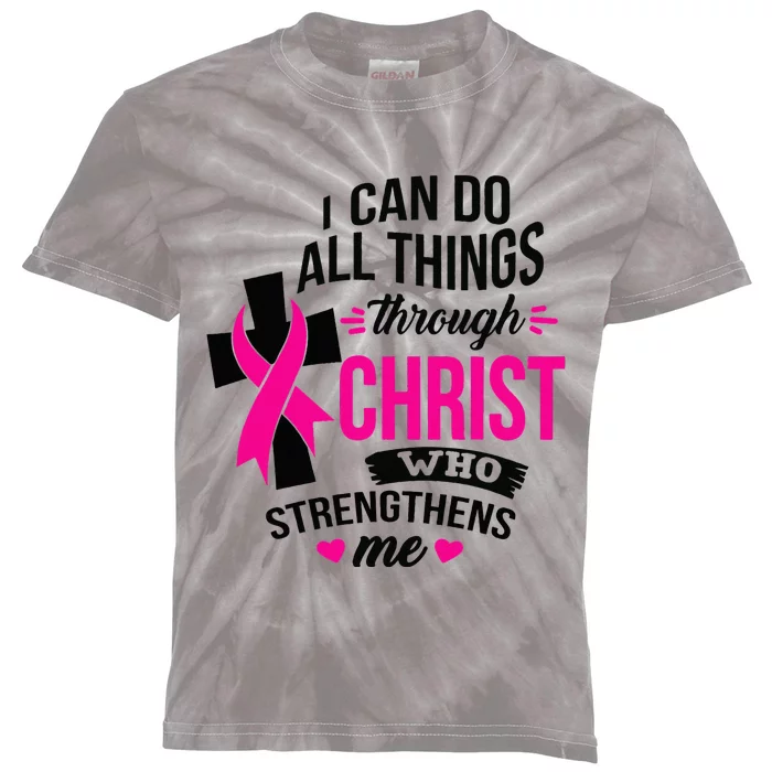 I Can Do All Things Through Christ Breast Cancer Awareness Kids Tie-Dye T-Shirt