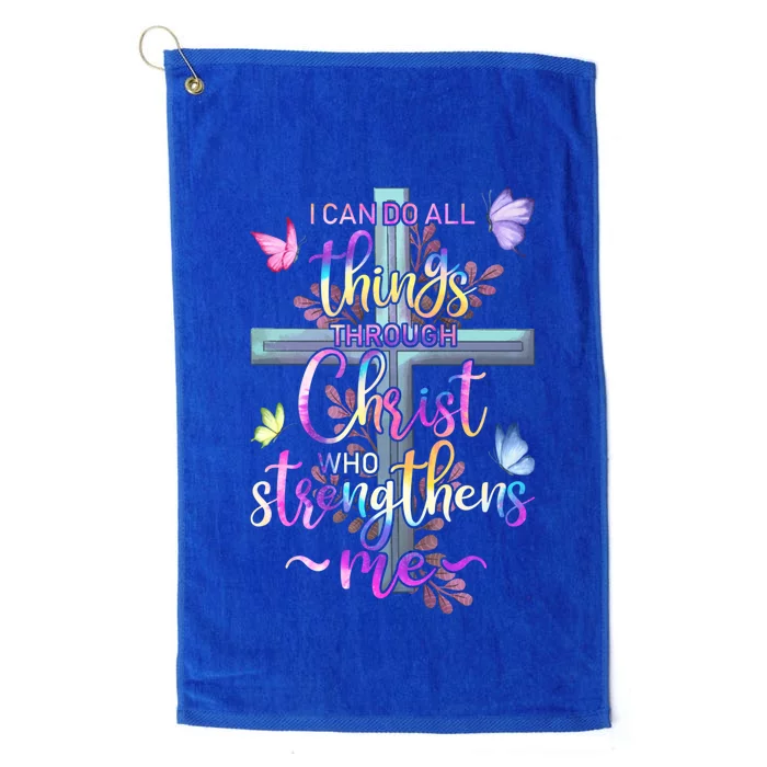 I Can Do All Things Through Christ Butterfly Art Gift Religious Cute Gift Platinum Collection Golf Towel