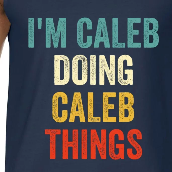 IM Caleb Doing Caleb Things Funny Comfort Colors® Tank Top