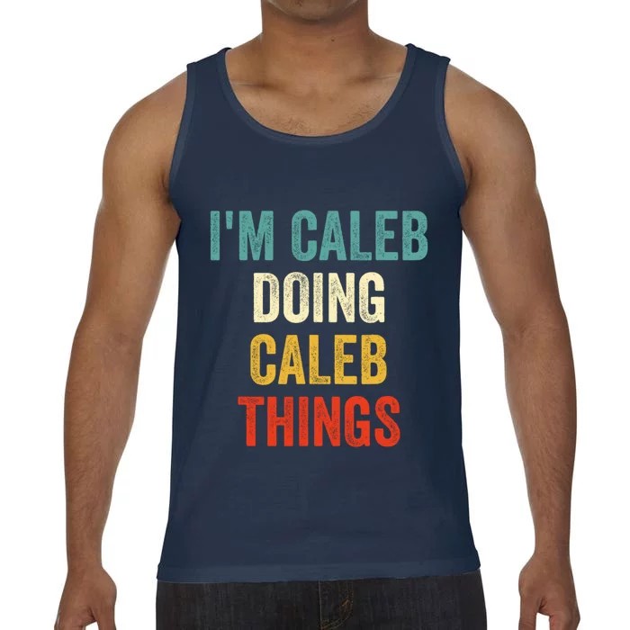 IM Caleb Doing Caleb Things Funny Comfort Colors® Tank Top