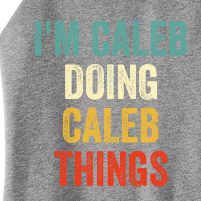 IM Caleb Doing Caleb Things Funny Women’s Perfect Tri Rocker Tank