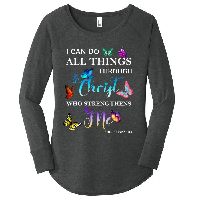 I Can Do All Things Through Christ Butterfly Art Religious Women's Perfect Tri Tunic Long Sleeve Shirt