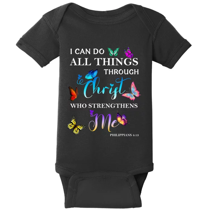 I Can Do All Things Through Christ Butterfly Art Religious Baby Bodysuit