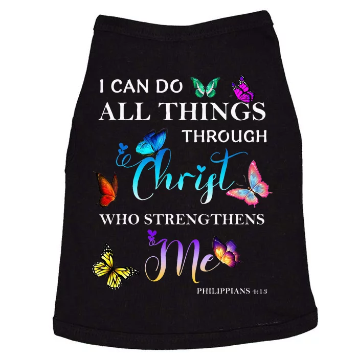 I Can Do All Things Through Christ Butterfly Art Religious Doggie Tank