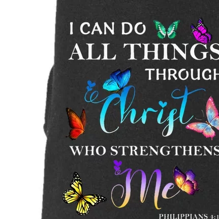 I Can Do All Things Through Christ Butterfly Art Religious Doggie 3-End Fleece Hoodie