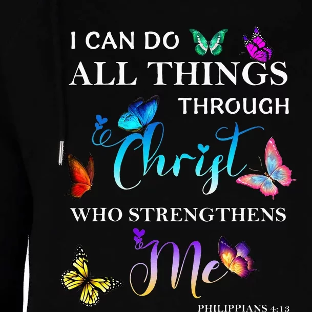 I Can Do All Things Through Christ Butterfly Art Religious Womens Funnel Neck Pullover Hood