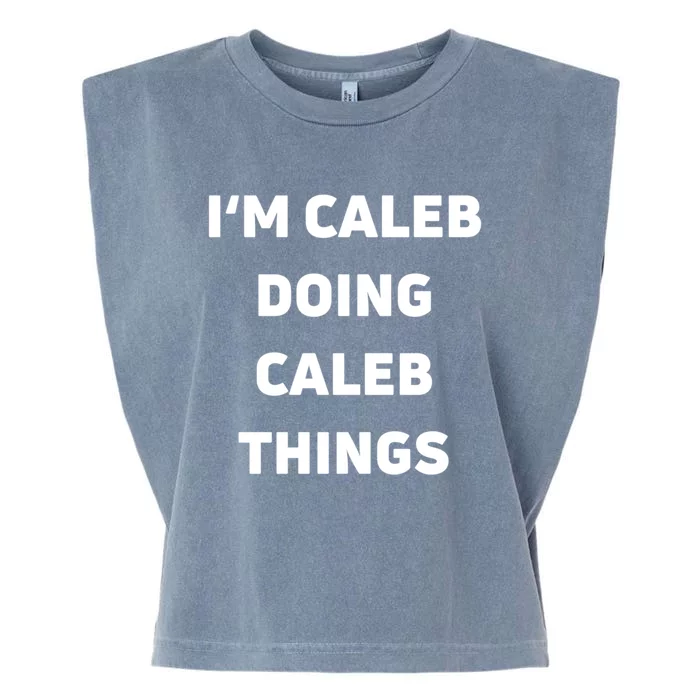 IM Caleb Doing Caleb Things Funny Garment-Dyed Women's Muscle Tee