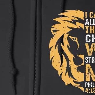 I Can Do All Things Through Christ Lion Faith Full Zip Hoodie