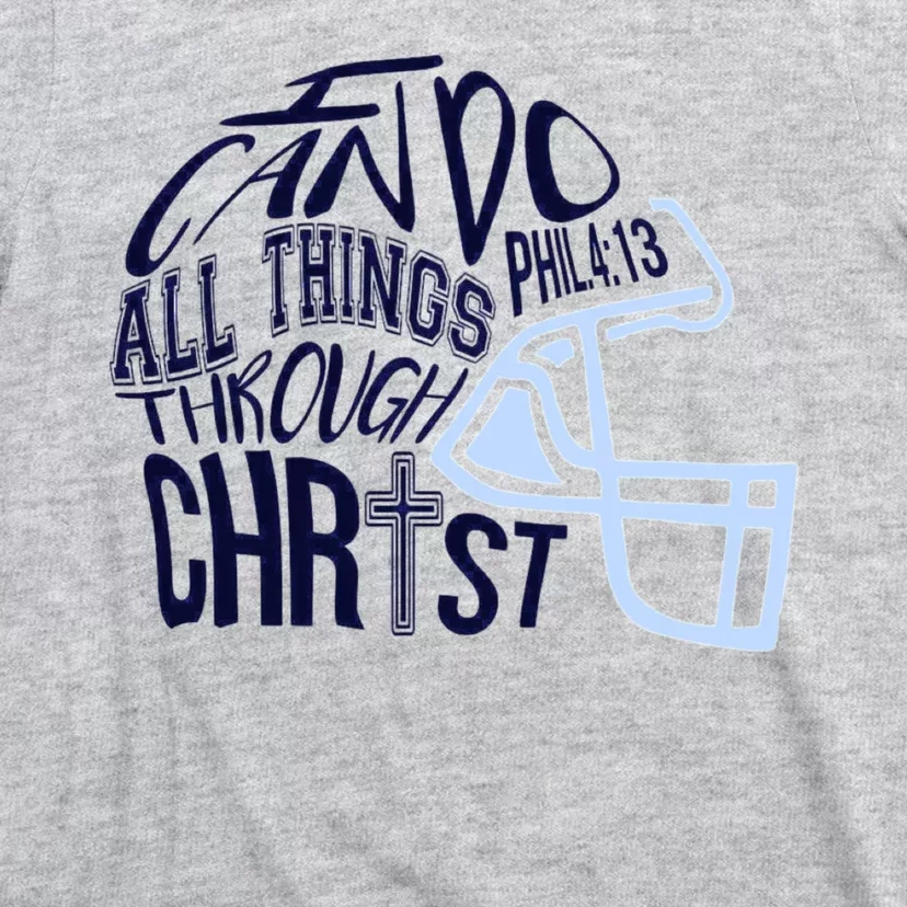 I Can Do All Things Through Christ Football T-Shirt