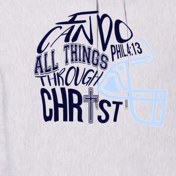 I Can Do All Things Through Christ Football Premium Hoodie