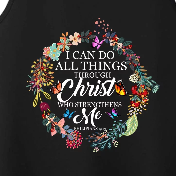 I Can Do All Things Through Christ Butterfly Art Great Gift Religious Gift Performance Tank