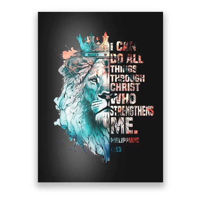 I Can Do All Things Through Christ Lion Faith Christian Poster