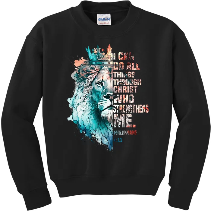 I Can Do All Things Through Christ Lion Faith Christian Kids Sweatshirt