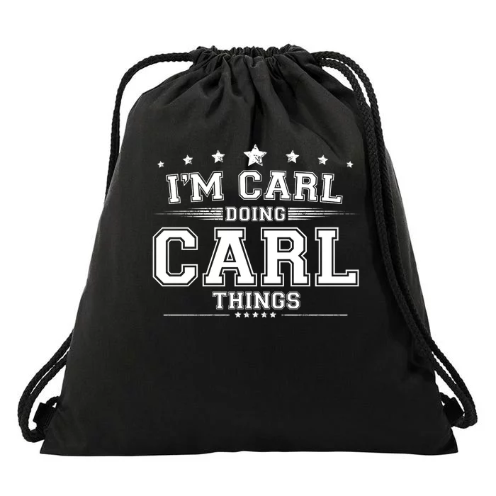 Im Carl Doing Carl Things Drawstring Bag