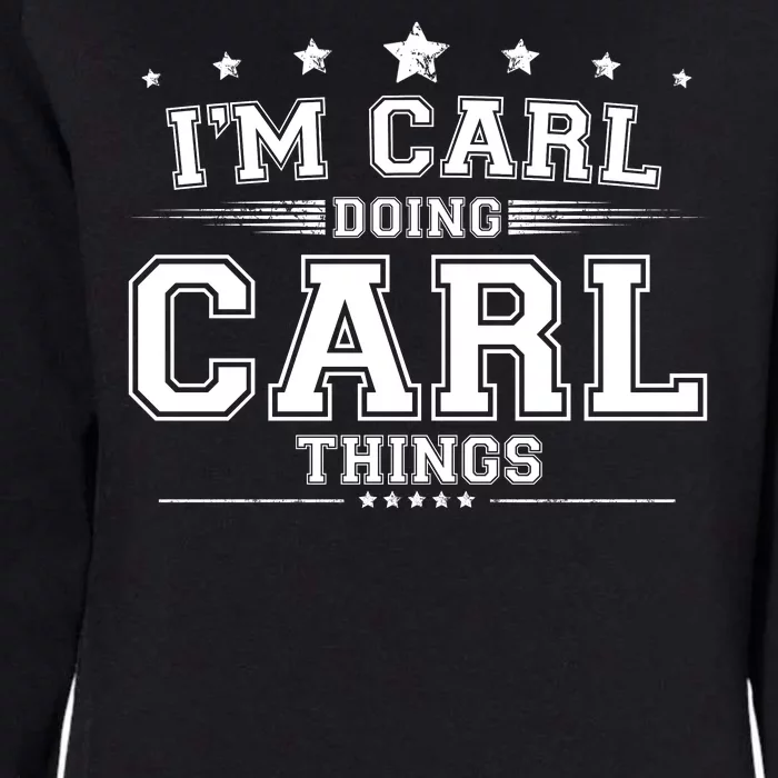 Im Carl Doing Carl Things Womens California Wash Sweatshirt