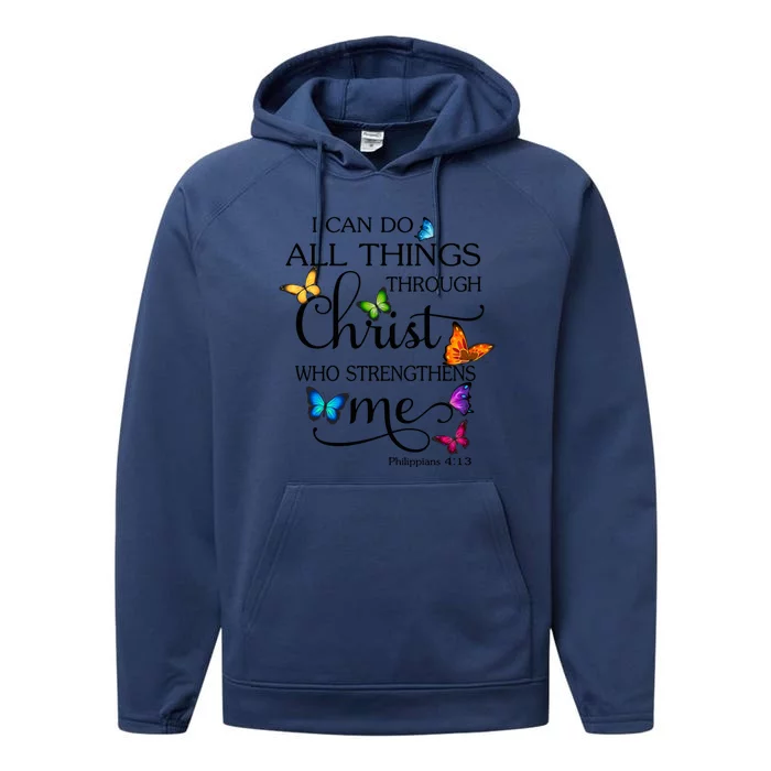 I Can Do All Things Through Christ Butterfly Art Religious Gift Performance Fleece Hoodie