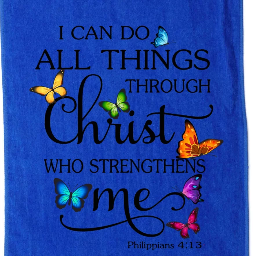 I Can Do All Things Through Christ Butterfly Art Religious Gift Platinum Collection Golf Towel