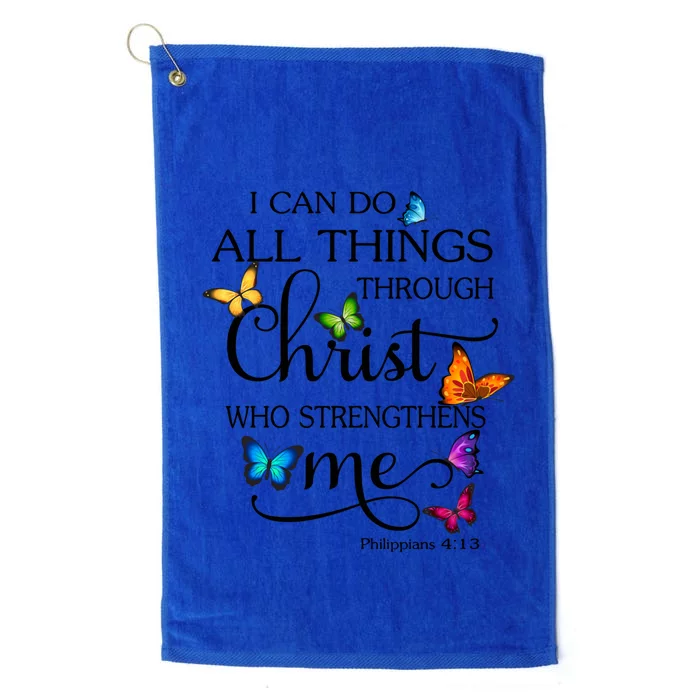 I Can Do All Things Through Christ Butterfly Art Religious Gift Platinum Collection Golf Towel