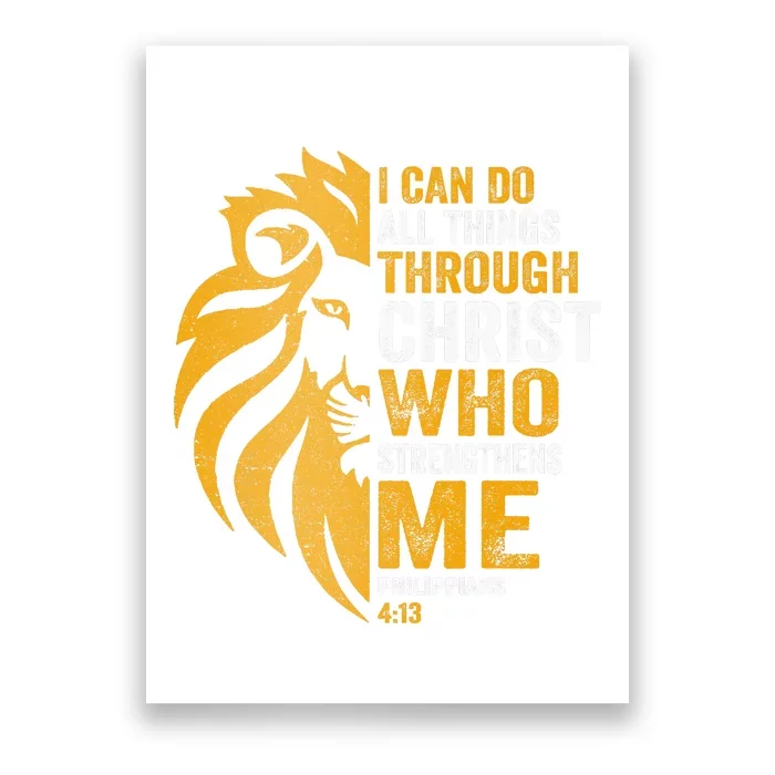 I Can Do All Thing Through Christ Lion Philippians Faith Poster