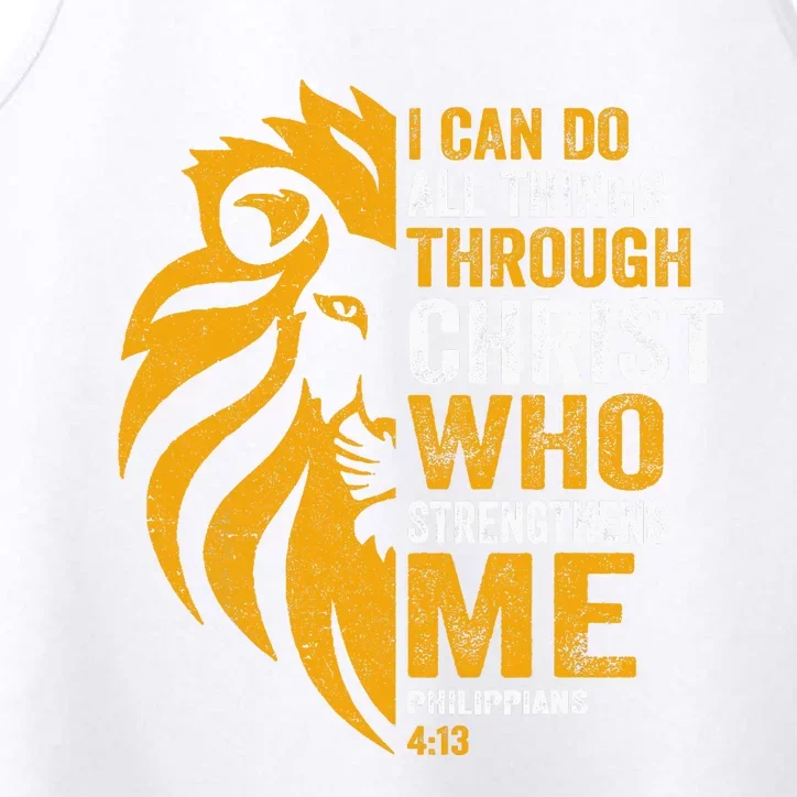 I Can Do All Thing Through Christ Lion Philippians Faith Performance Tank