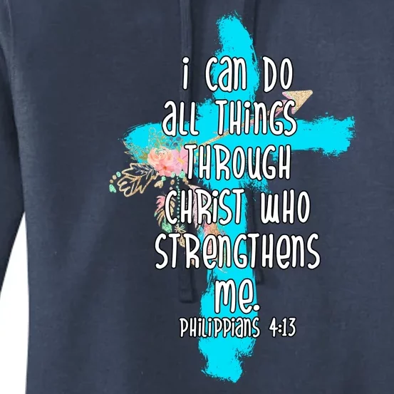 I Can Do All Things Through Christ Philippians 4:13 Bible Verse Women's Pullover Hoodie