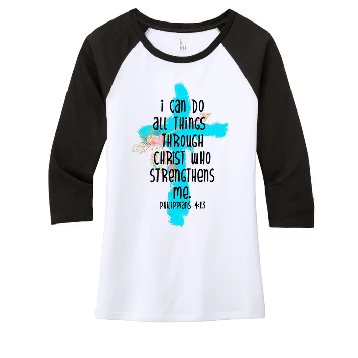 I Can Do All Things Through Christ Philippians 4:13 Bible Verse Women's Tri-Blend 3/4-Sleeve Raglan Shirt