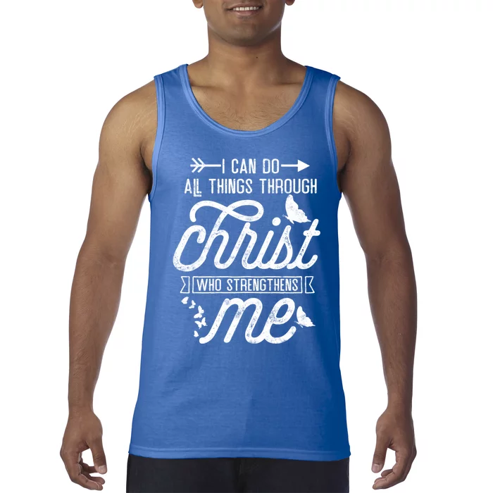 I Can Do All Things Through Christ Butterfly Art Religious Gift Tank Top