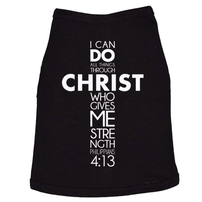 I Can Do All Things Through Christ Philippians 413 Jesus Doggie Tank