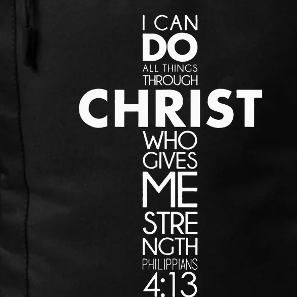 I Can Do All Things Through Christ Philippians 413 Jesus Daily Commute Backpack