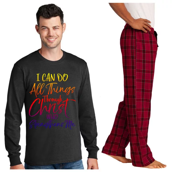 I Can Do All Things Through Christ Who Strengthens Me Gift Long Sleeve Pajama Set