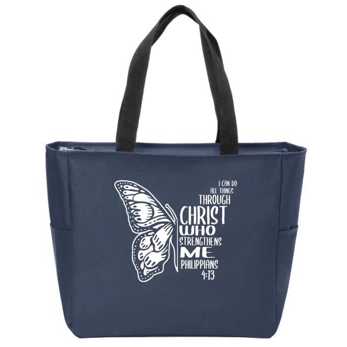 I Can Do All Things Through Christ Butterfly Zip Tote Bag