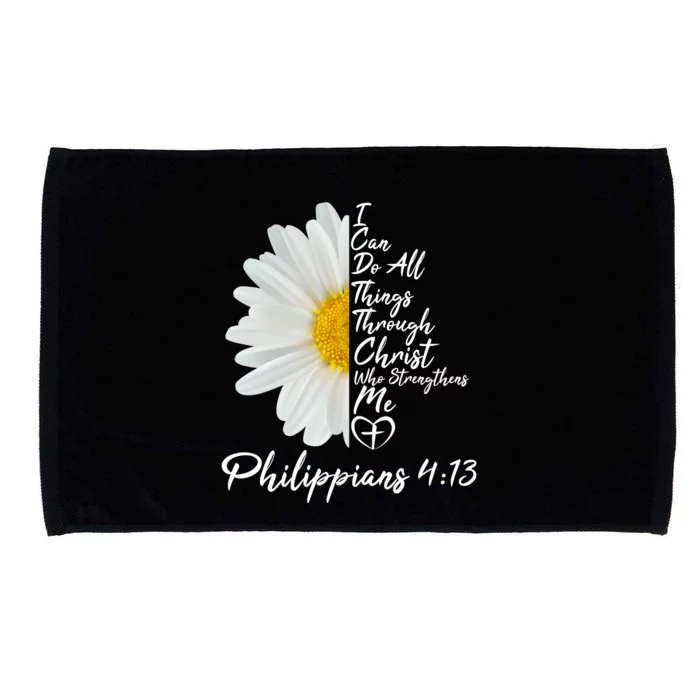 I Can Do All Things Through Christ Who Strengthens Me Philippian 4 13 Flower Microfiber Hand Towel