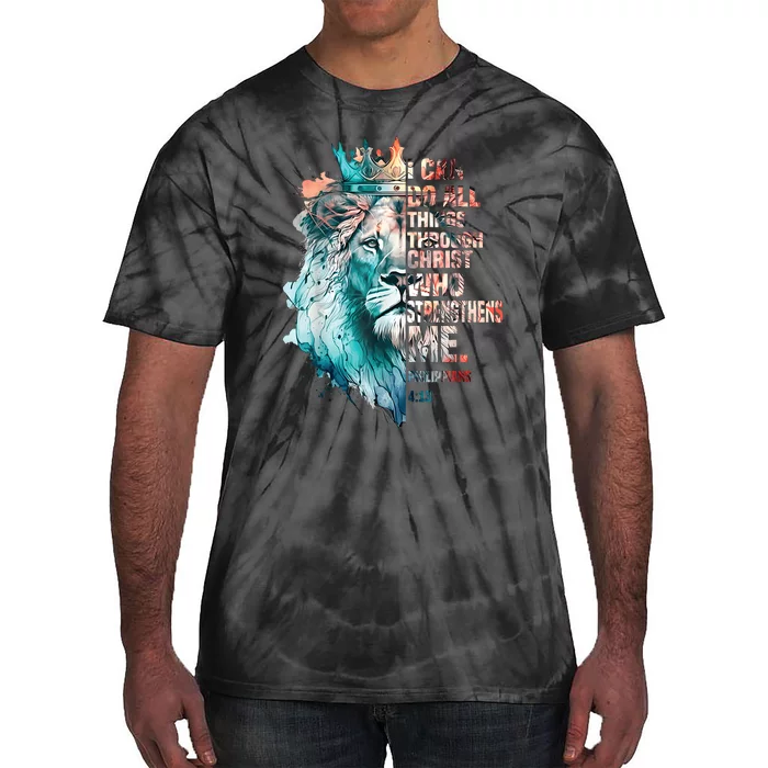 I Can Do All Things Through Christ Lion Faith Christian Tie-Dye T-Shirt