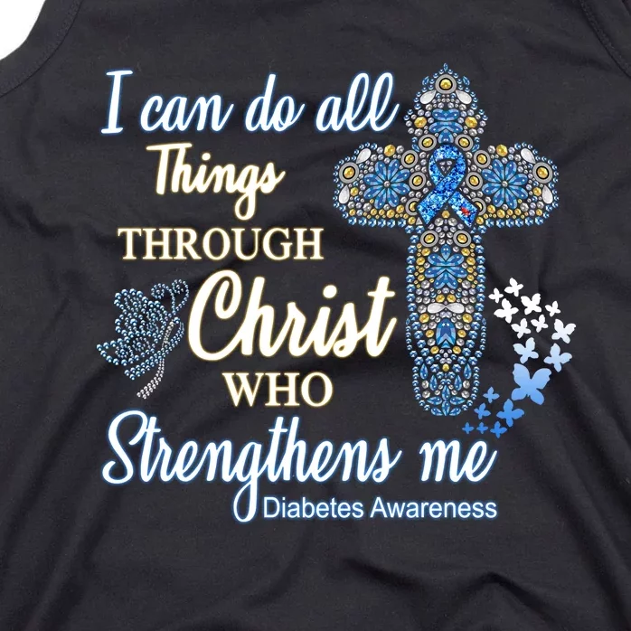 I Can Do All Things Through Christ Who Strengthens Me Diabetes Awareness Tank Top