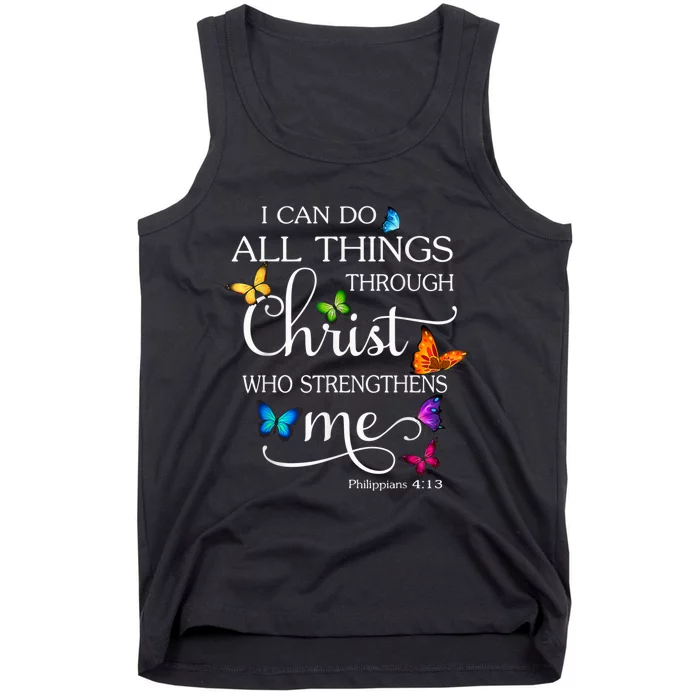 I Can Do All Things Through Christ Butterfly Art Religious Tank Top