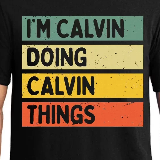 IM Calvin Doing Calvin Things Funny Personalized Quote Pajama Set