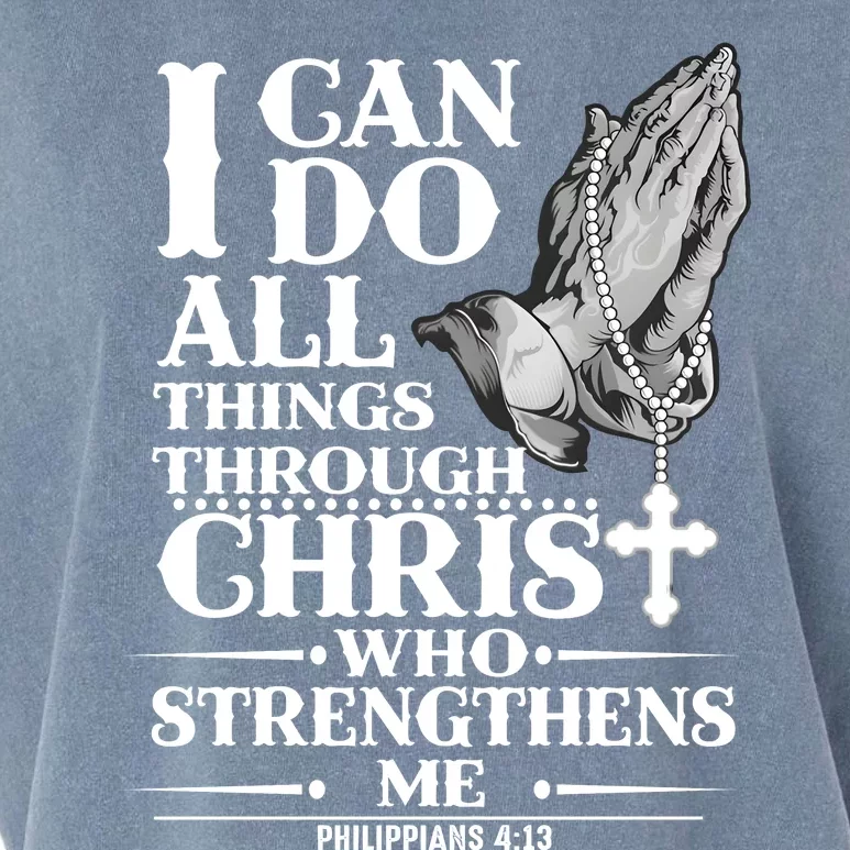 I Can Do All Thing Through Christ Who Strengthen Me Garment-Dyed Women's Muscle Tee