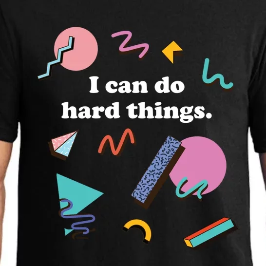 I Can Do Hard Things Strong Mom Friend Funny Workout Gift Pajama Set