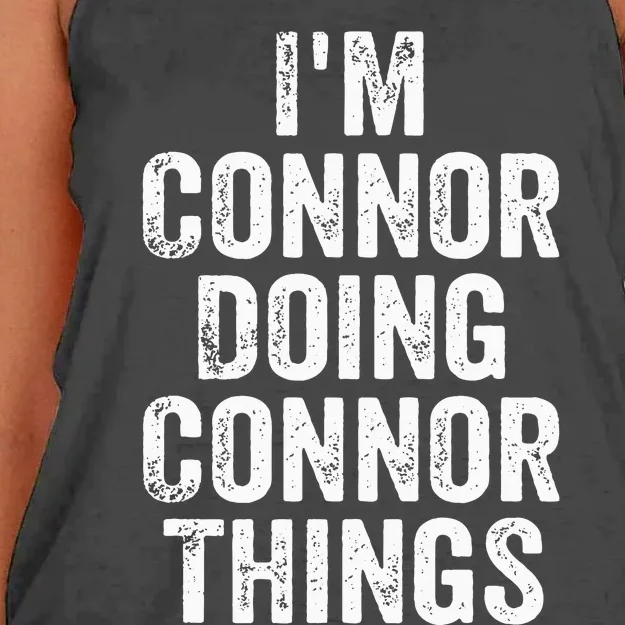 IM Connor Doing Connor Things Personalized First Name Women's Knotted Racerback Tank