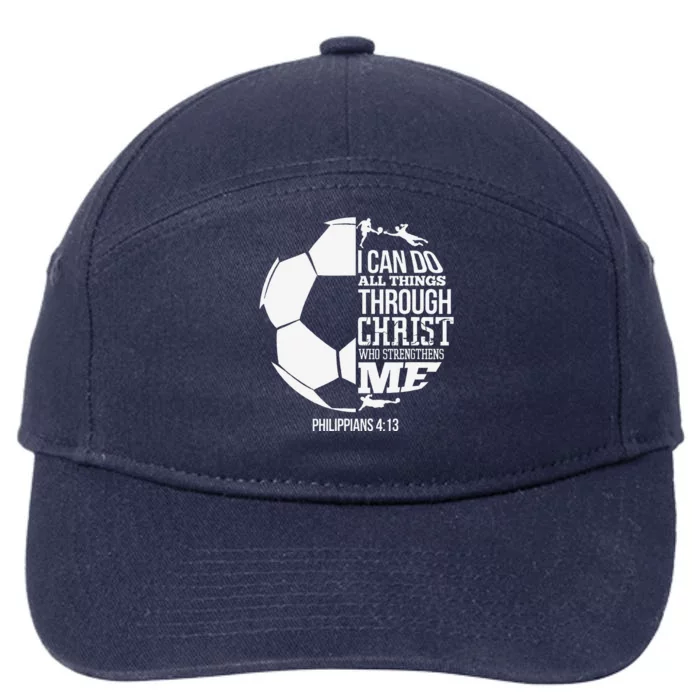 I Can Do All Things Through Christ Soccer Player Christian 7-Panel Snapback Hat