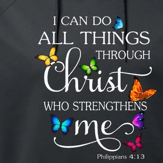 I Can Do All Things Through Christ Butterfly Art Religious Performance Fleece Hoodie