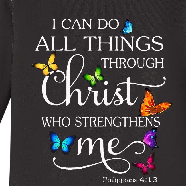 I Can Do All Things Through Christ Butterfly Art Religious Baby Long Sleeve Bodysuit