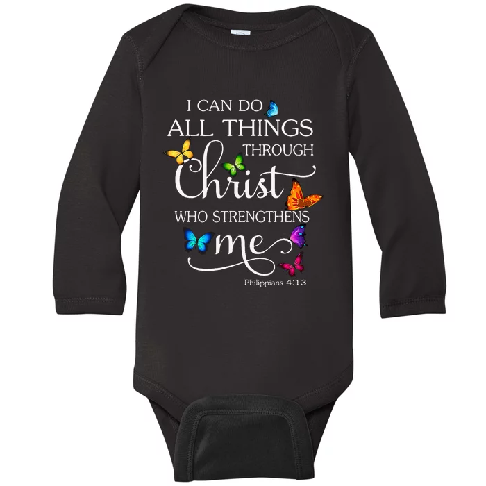 I Can Do All Things Through Christ Butterfly Art Religious Baby Long Sleeve Bodysuit