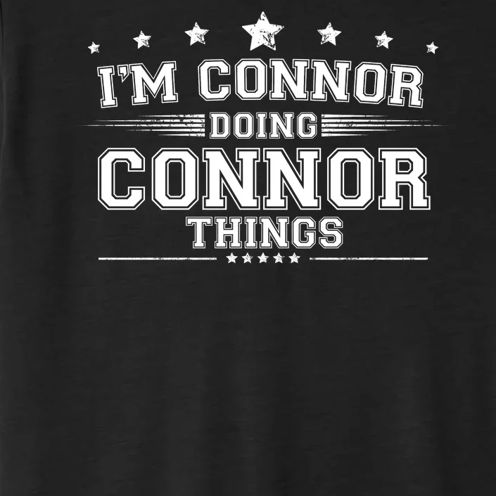 Im Connor Doing Connor Things ChromaSoft Performance T-Shirt