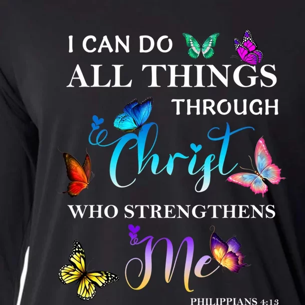 I Can Do All Things Through Christ Butterfly Art Religious Cooling Performance Long Sleeve Crew