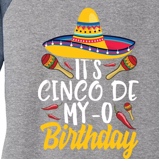 It's Cinco De My O Birthday Cinco De Mayo Fiesta Party Women's Tri-Blend 3/4-Sleeve Raglan Shirt